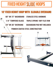 Load image into Gallery viewer, Fixed Height Hoop with Slideable Overhang