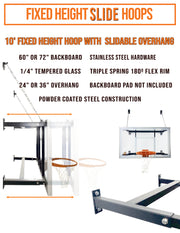 Fixed Height Hoop with Slideable Overhang